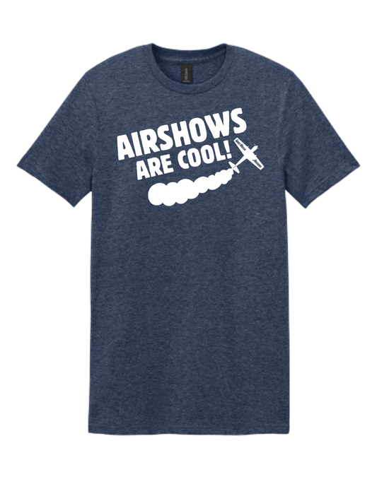 Airshows are Cool! Tee